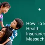 Buy Health Insurance In Massachusetts