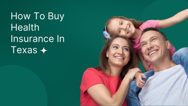 Buy Health Insurance In Texas
