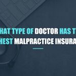 highest malpractice insurance