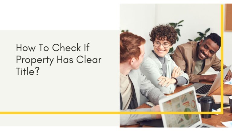 how to check if property has clear title