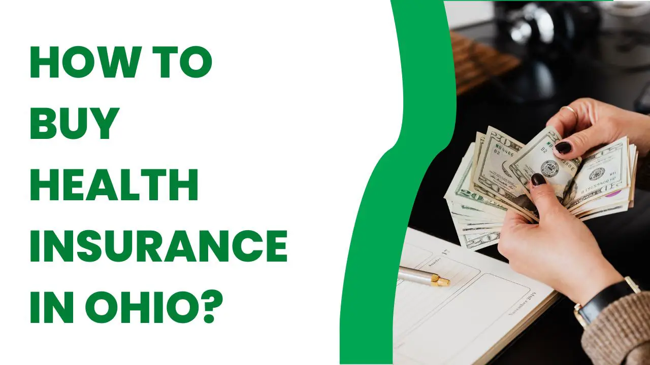 How to Buy Health Insurance in Ohio