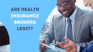 are health insurance brokers legit
