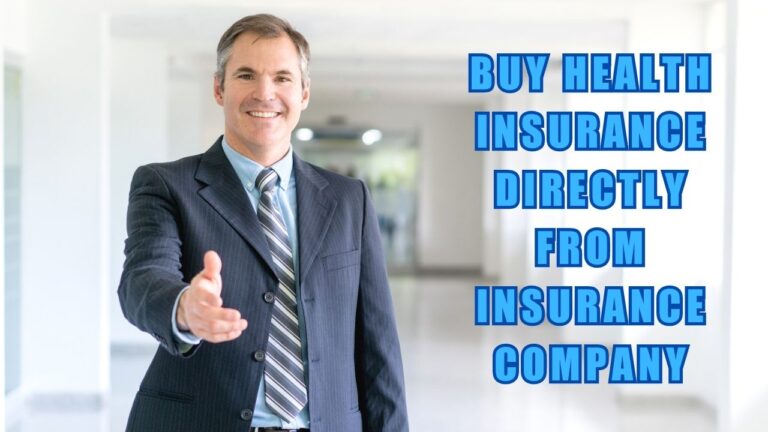 Buy Health Insurance Directly From Insurance Company
