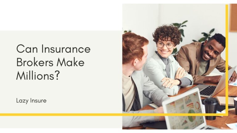 Can Insurance Brokers Make Millions