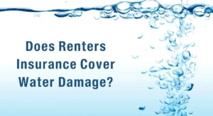 Does Renters Insurance Cover Water Damage