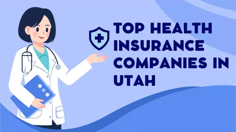Top Health Insurance Companies In Utah