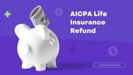 AICPA Life Insurance Refund